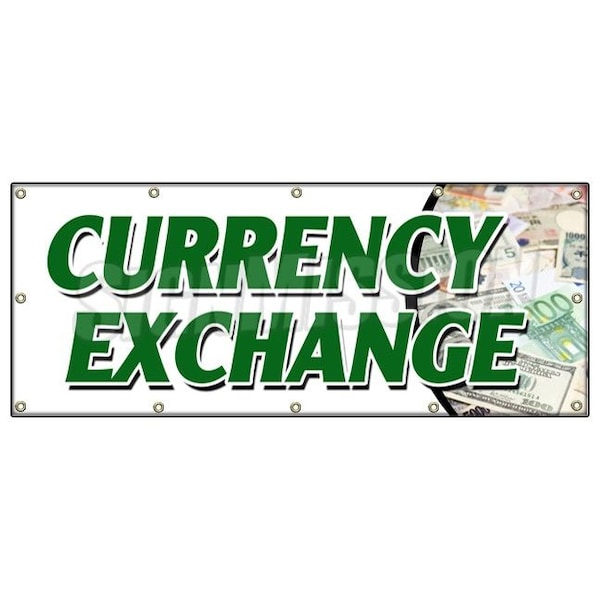 CURRENCY EXCHANGE BANNER SIGN best conversion rate fast low cost dollar